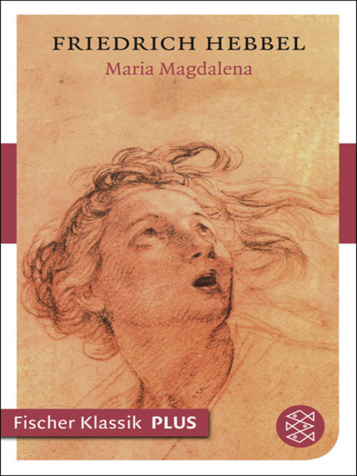 Title details for Maria Magdalena by Friedrich Hebbel - Available